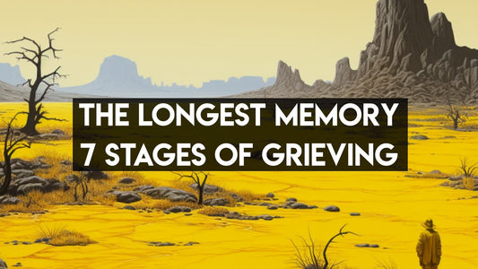 The Longest Memory & Seven Stages of Grieving 10 x Essays